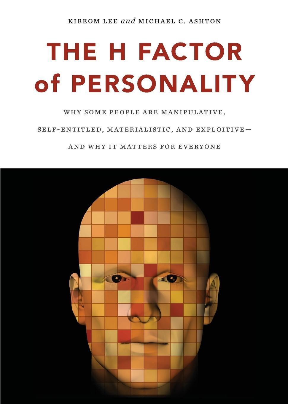 Cover: 9781554588343 | The H Factor of Personality | Kibeom Lee (u. a.) | Taschenbuch | 2012