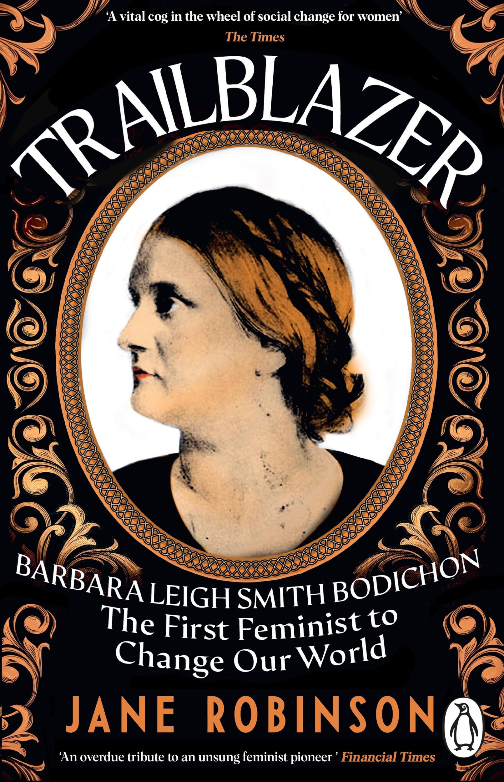 Cover: 9781804994191 | Trailblazer | The First Feminist to Change Our World | Jane Robinson