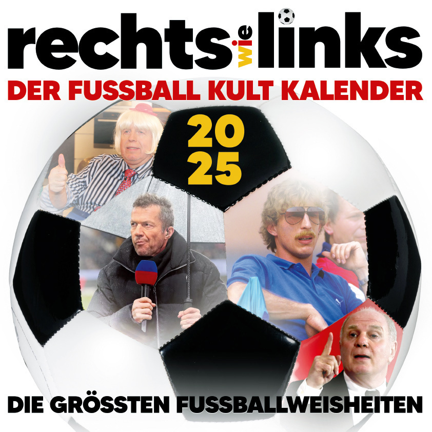 Cover: 9798893610789 | Rechts wie Links - Der Fussball Kult Kalender 2025 | Kalender | 28 S.