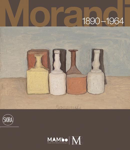 Bild: 9788861307162 | Giorgio Morandi: 1890-1964: Nothing Is More Abstract Than Reality