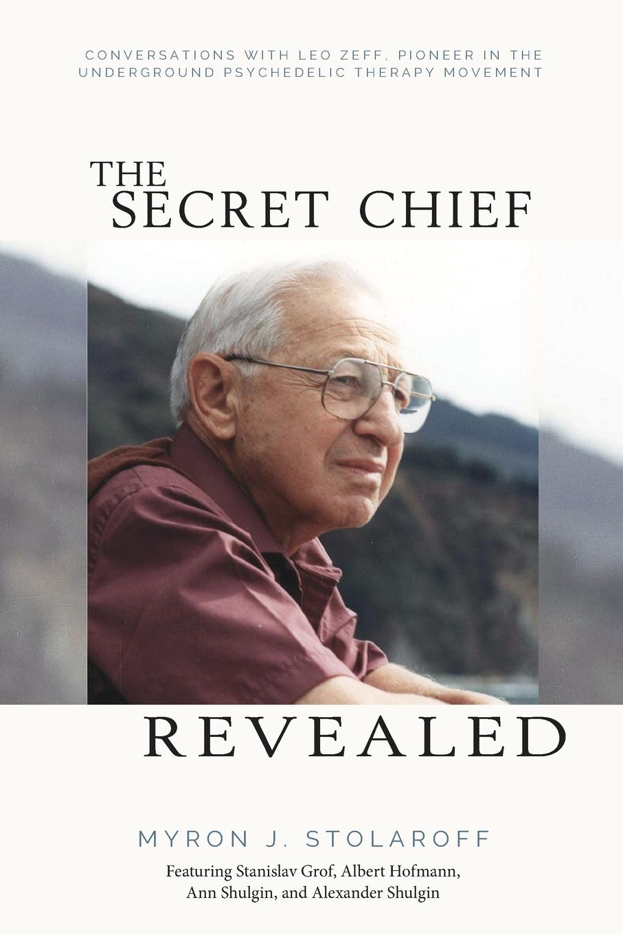 Cover: 9798985012217 | Secret Chief Revealed, Revised 2nd Edition | Myron J. Stolaroff | Buch