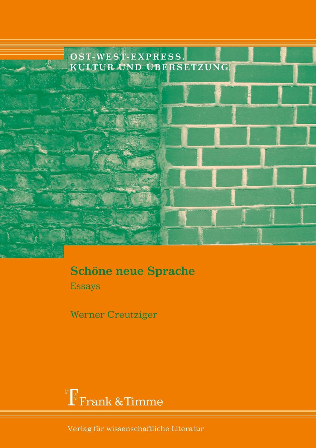 Cover: 9783865963468 | Schöne neue Sprache | Essays | Werner Creutziger | Taschenbuch | 2011