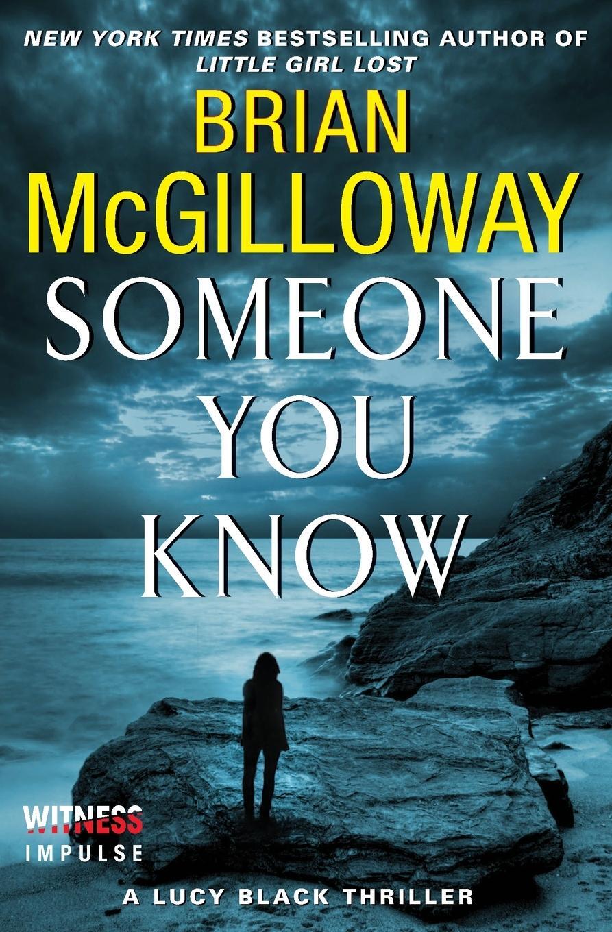 Cover: 9780062336712 | Someone You Know | Brian Mcgilloway | Taschenbuch | Paperback | 2020