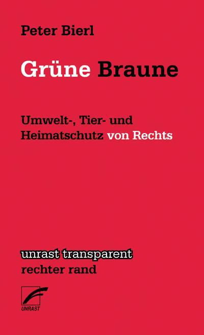 Cover: 9783897711051 | Grüne Braune | Umwelt-, Tier- und Heimatschutz von Rechts | Bierl