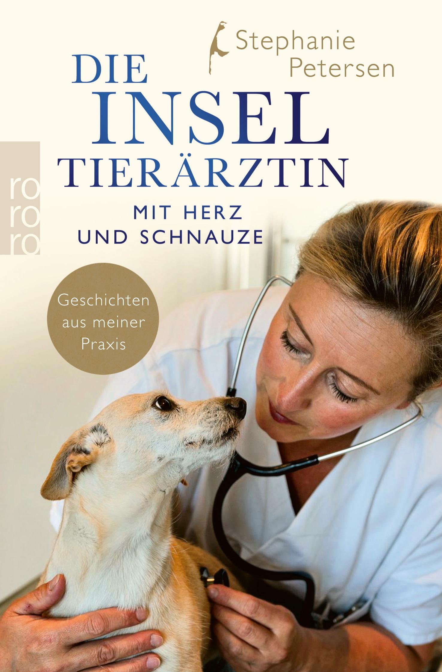 Cover: 9783499007392 | Die Inseltierärztin | Stephanie Petersen | Taschenbuch | 204 S. | 2022