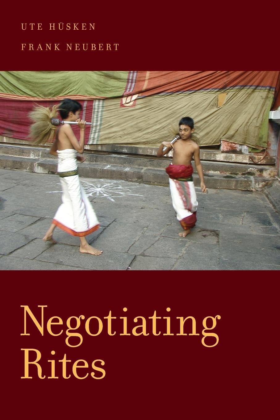 Cover: 9780199812318 | Negotiating Rites | Ute Husken (u. a.) | Taschenbuch | Englisch | 2011