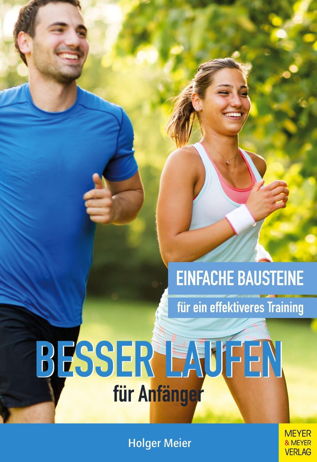 Cover: 9783840377488 | Besser laufen für Anfänger | Holger Meier | Taschenbuch | 196 S.