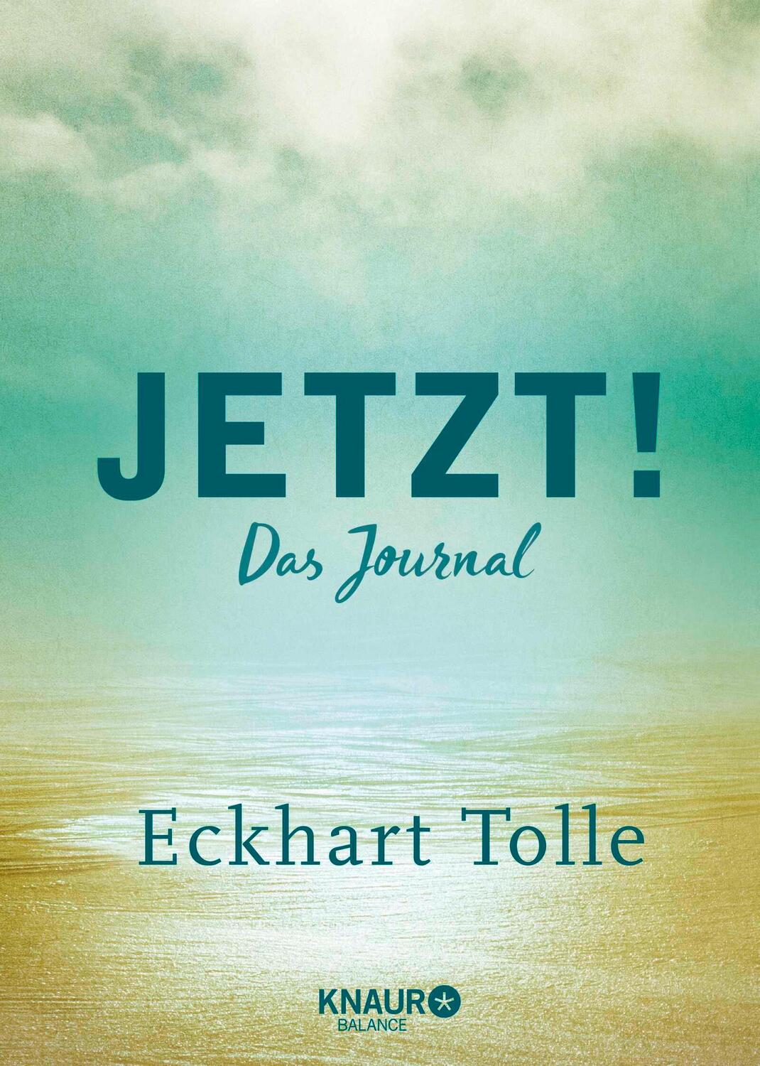 Cover: 9783426675892 | Jetzt! | Eckhart Tolle | Buch | 144 S. | Deutsch | 2020