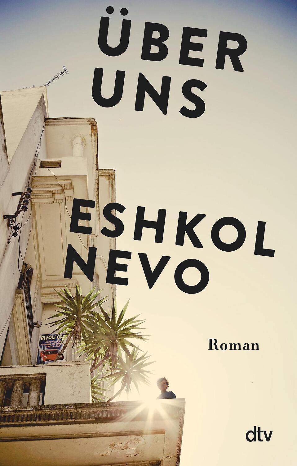 Cover: 9783423147514 | Über uns | Roman | Eshkol Nevo | Taschenbuch | Deutsch | 2020