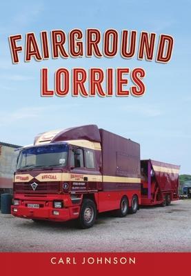 Cover: 9781398100848 | Fairground Lorries | Carl Johnson | Taschenbuch | Englisch | 2024