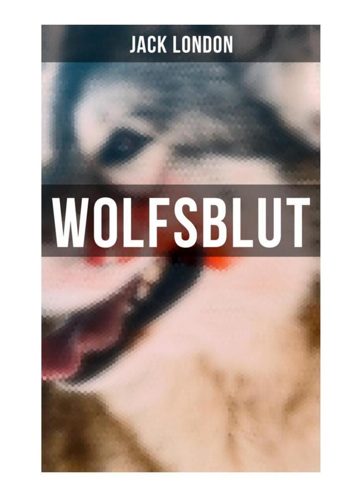 Cover: 9788027249510 | WOLFSBLUT | Jack London | Taschenbuch | 112 S. | Deutsch | 2019