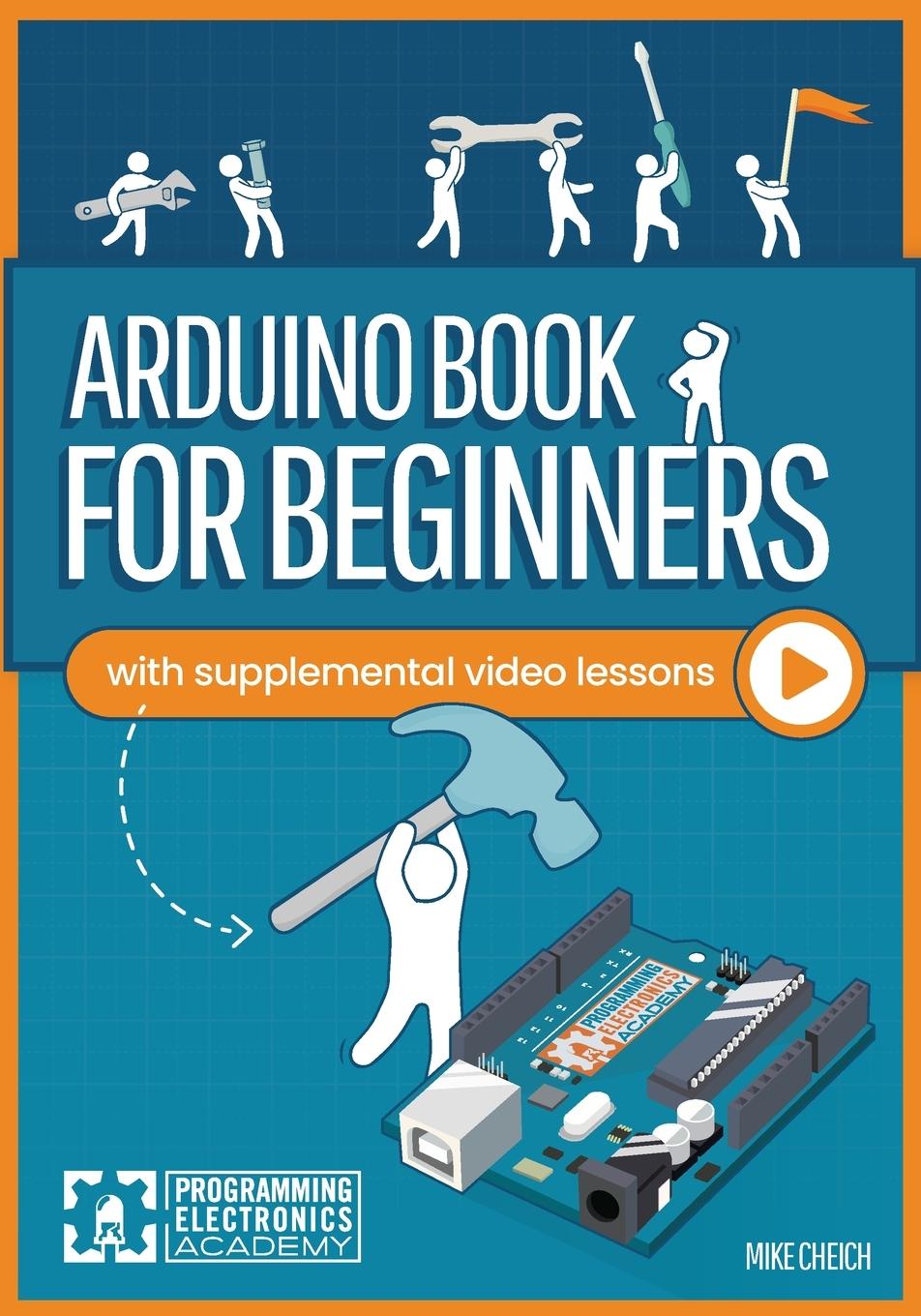 Cover: 9780988780613 | Arduino Book for Beginners | Mike Cheich | Taschenbuch | Englisch