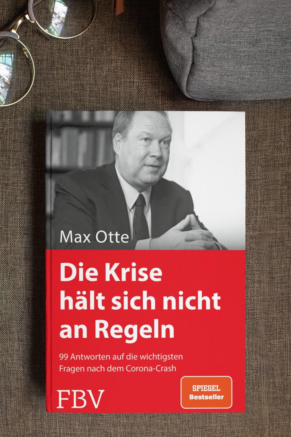 Bild: 9783959724609 | Die Krise hält sich nicht an Regeln | Max Otte | Buch | 256 S. | 2021