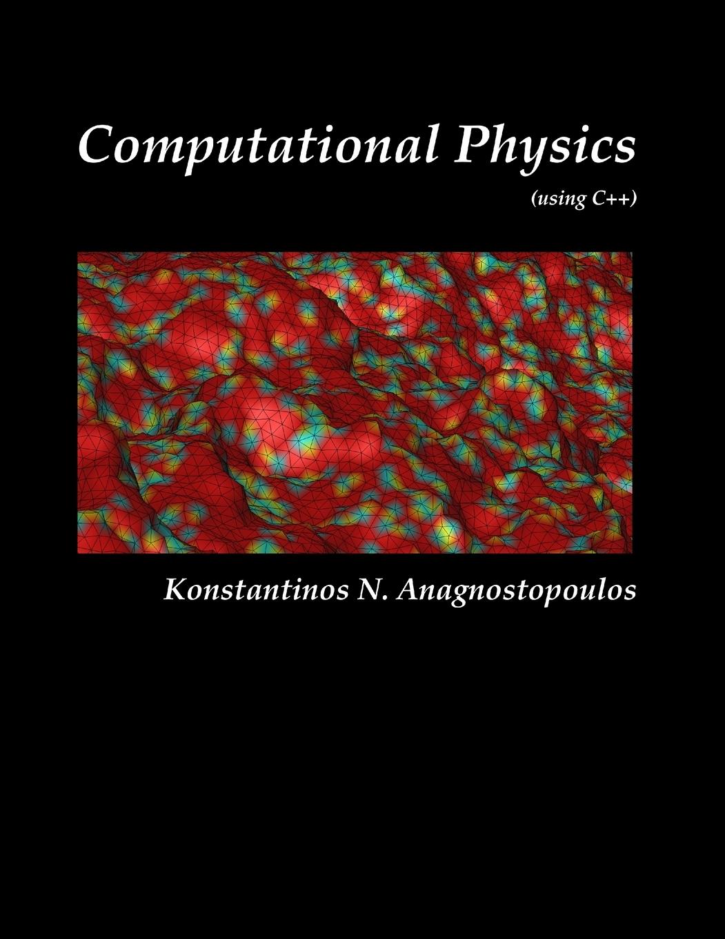 Cover: 9781365583384 | Computational Physics - A Practical Introduction to Computational...