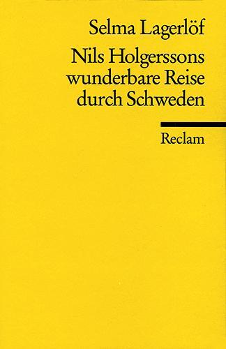 Cover: 9783150039830 | Nils Holgerssons wunderbare Reise durch Schweden | Selma Lagerlöf