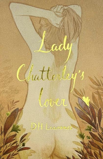 Cover: 9781840228557 | Lady Chatterley's Lover (Collector's Edition) | D. H. Lawrence | Buch