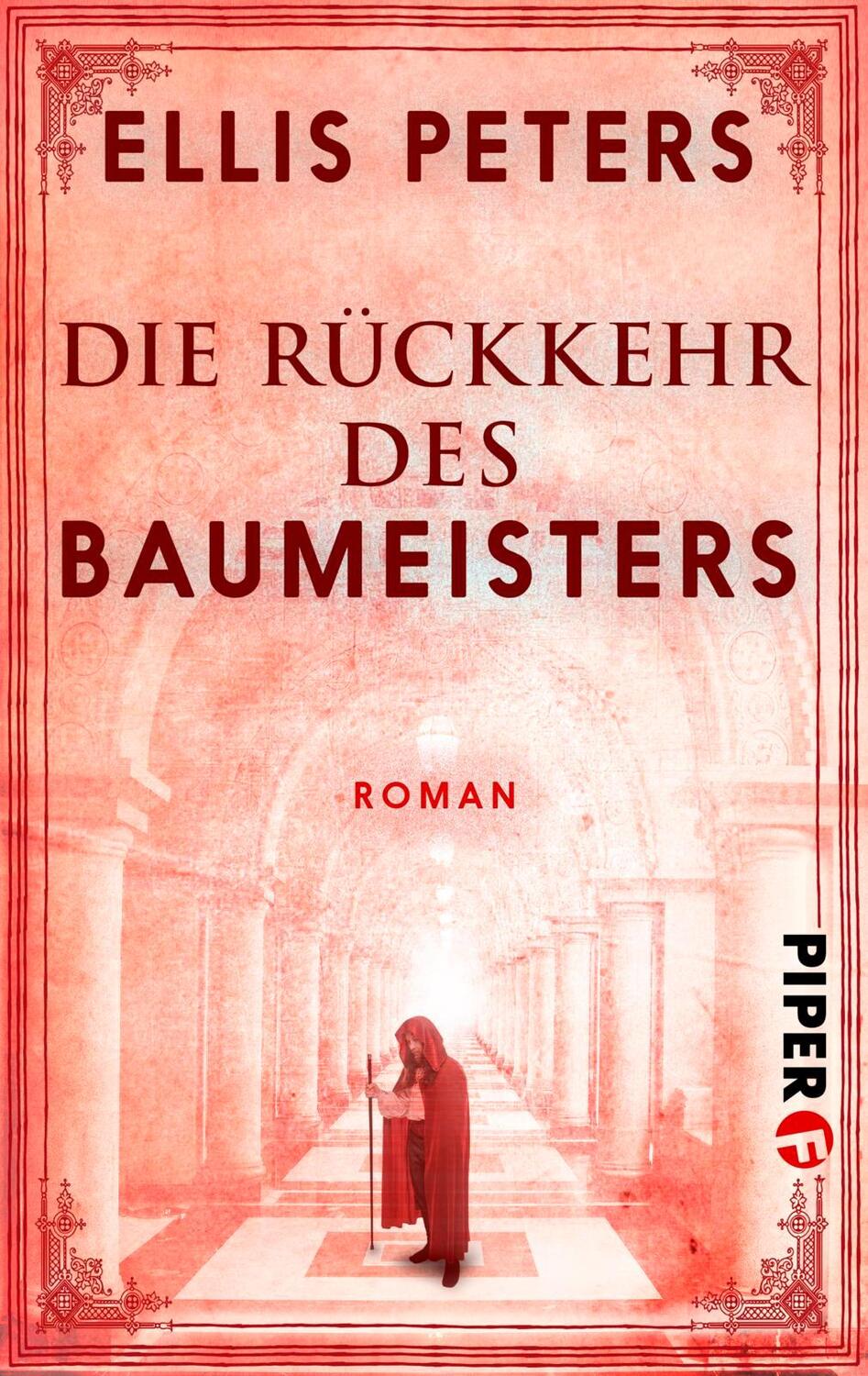 Cover: 9783492500524 | Die Rückkehr des Baumeisters | Ellis Peters | Taschenbuch | 400 S.