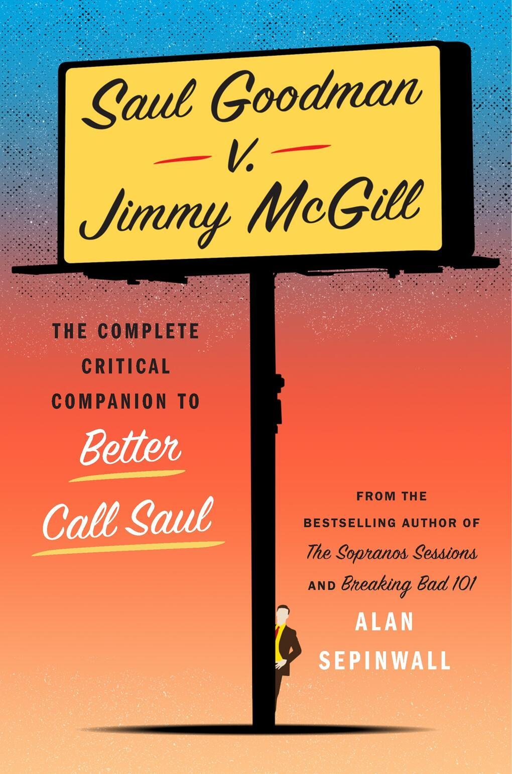 Cover: 9781419777196 | Saul Goodman v. Jimmy McGill | Alan Sepinwall | Buch | Englisch | 2025