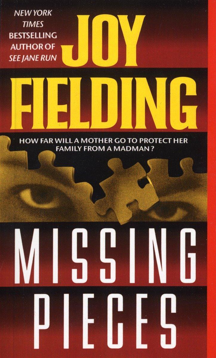 Cover: 9780440222873 | Missing Pieces | Joy Fielding | Taschenbuch | 420 S. | Englisch | 1998