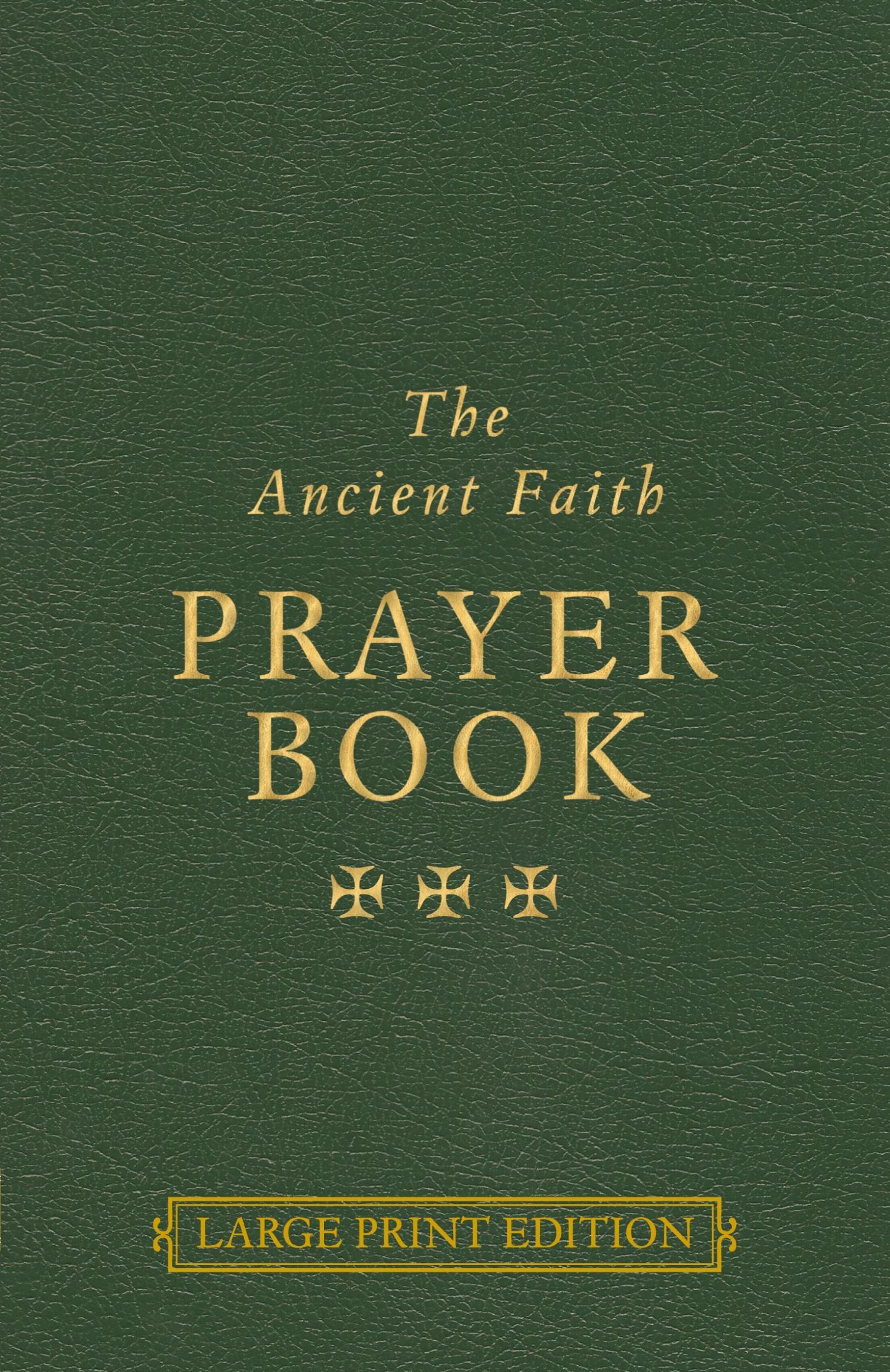 Cover: 9781955890335 | The Ancient Faith Prayer Book Large Print Edition | Papavassiliou