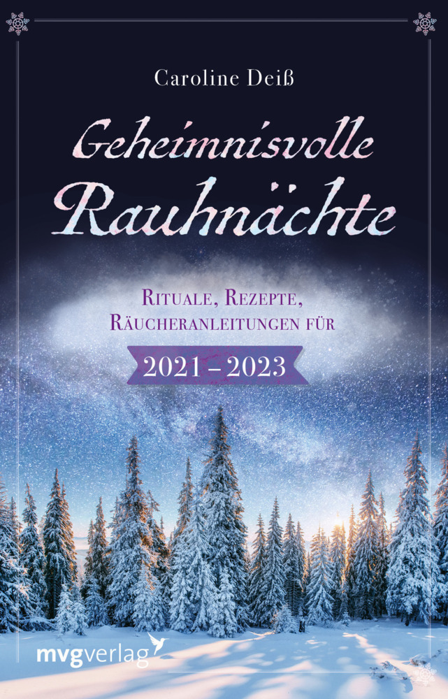 Cover: 9783747403303 | Geheimnisvolle Rauhnächte | Caroline Deiß | Taschenbuch | 4-farbig