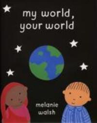 Cover: 9780552550550 | My World, Your World | Melanie Walsh | Taschenbuch | Englisch | 2004