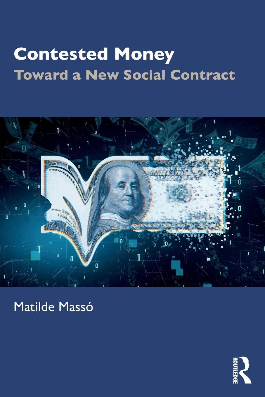 Cover: 9780367375522 | Contested Money | Toward a New Social Contract | Matilde Massó | Buch