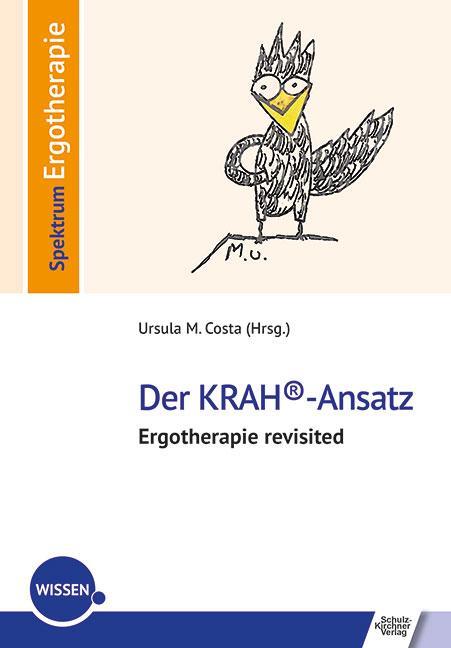 Cover: 9783824813285 | Der KRAH®-Ansatz | Ergotherapie revisited | Ursula M. Costa | Buch