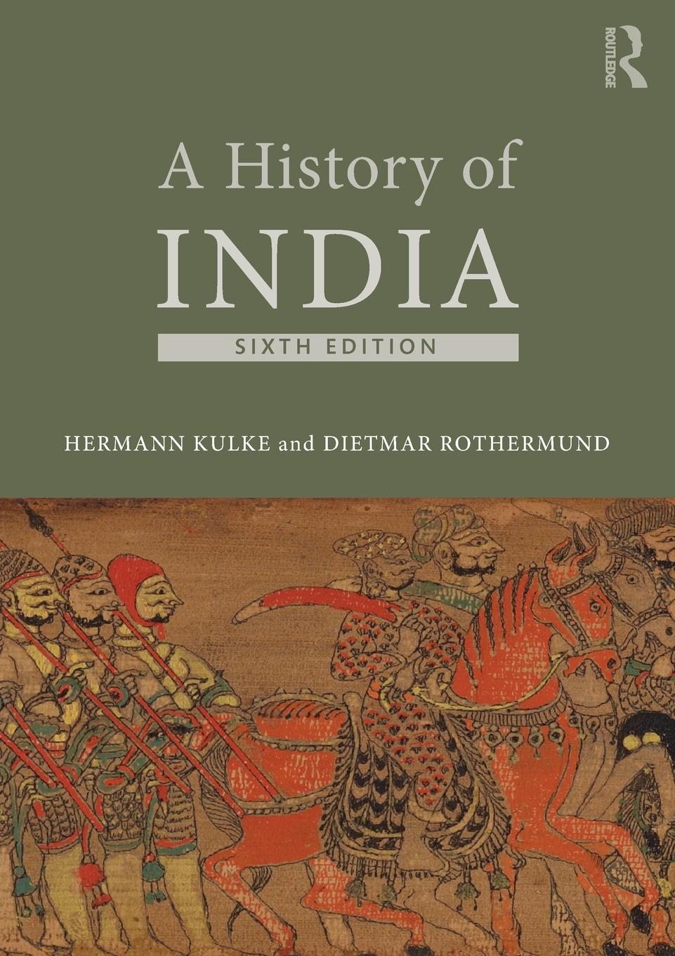 Cover: 9781138961159 | A History of India | Hermann Kulke (u. a.) | Taschenbuch | Englisch