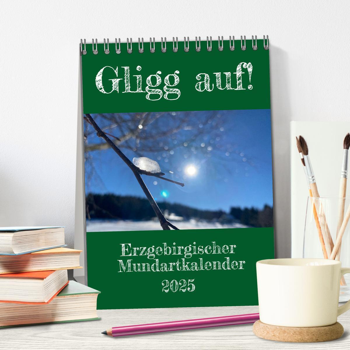 Bild: 9783457210826 | Erzgebirgischer Mundartkalender (Tischkalender 2025 DIN A5 hoch),...