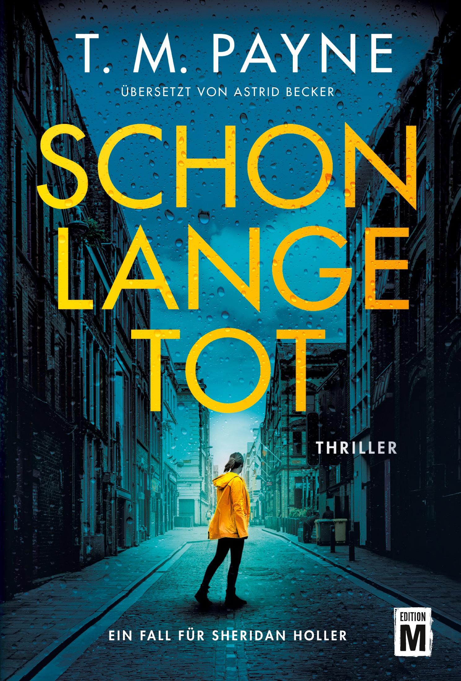 Cover: 9782496714357 | Schon lange tot | T. M. Payne | Taschenbuch | 416 S. | Deutsch | 2024