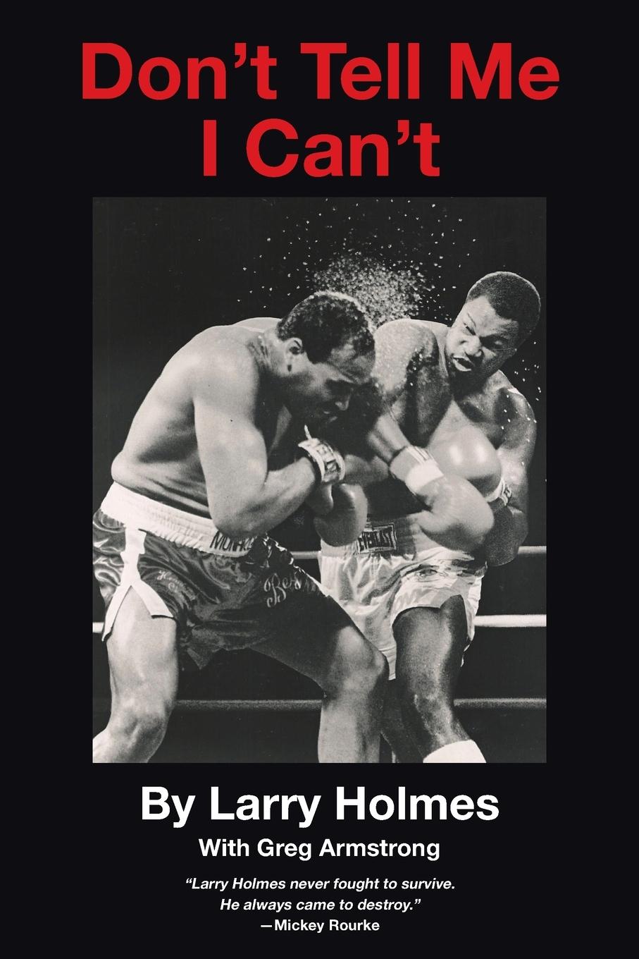 Cover: 9781647014285 | Don't Tell Me I Can't | Larry Holmes (u. a.) | Taschenbuch | Englisch