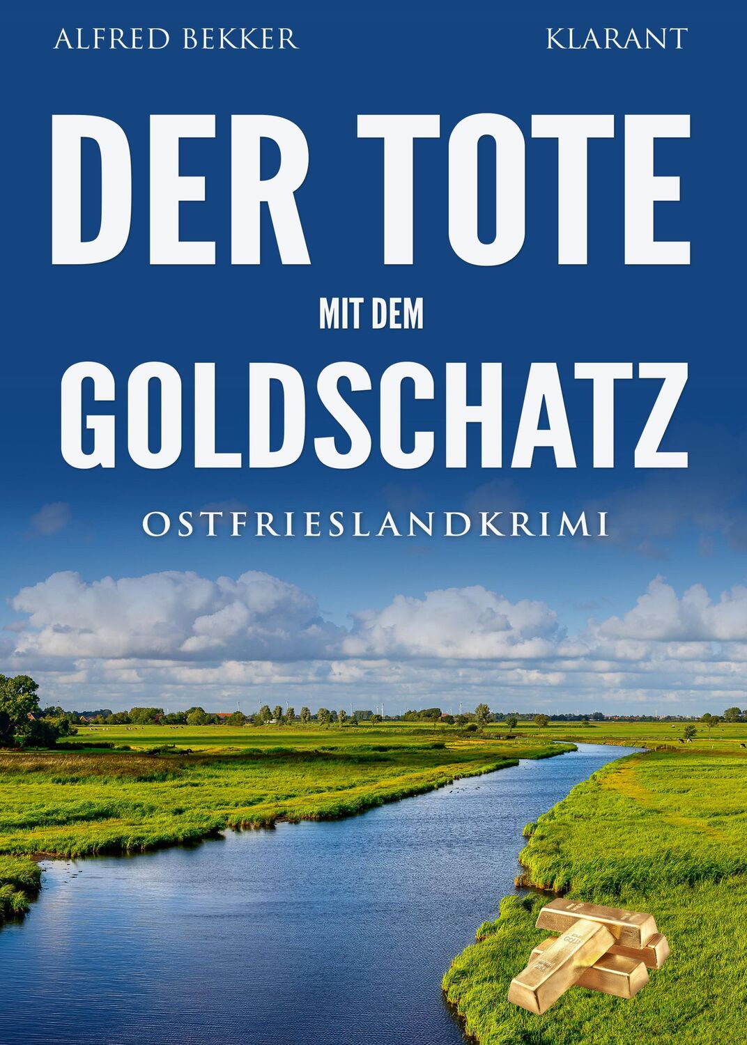 Cover: 9783689750381 | Der Tote mit dem Goldschatz. Ostfrieslandkrimi | Alfred Bekker | Buch