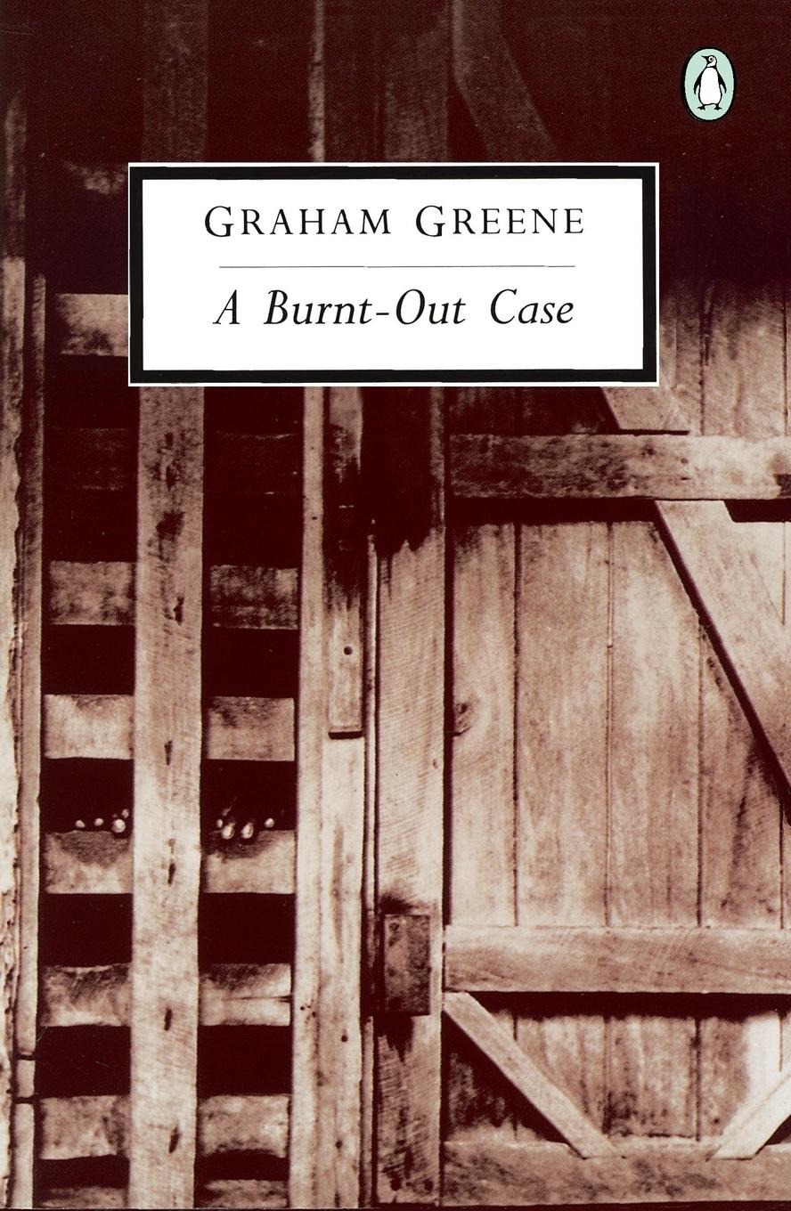 Cover: 9780140185393 | A Burnt-Out Case | Graham Greene | Taschenbuch | Englisch | 1992