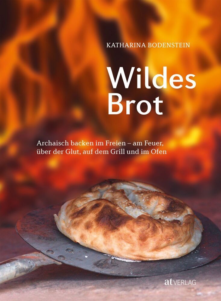 Cover: 9783038008088 | Wildes Brot | Katharina Bodenstein | Buch | 144 S. | Deutsch | 2014