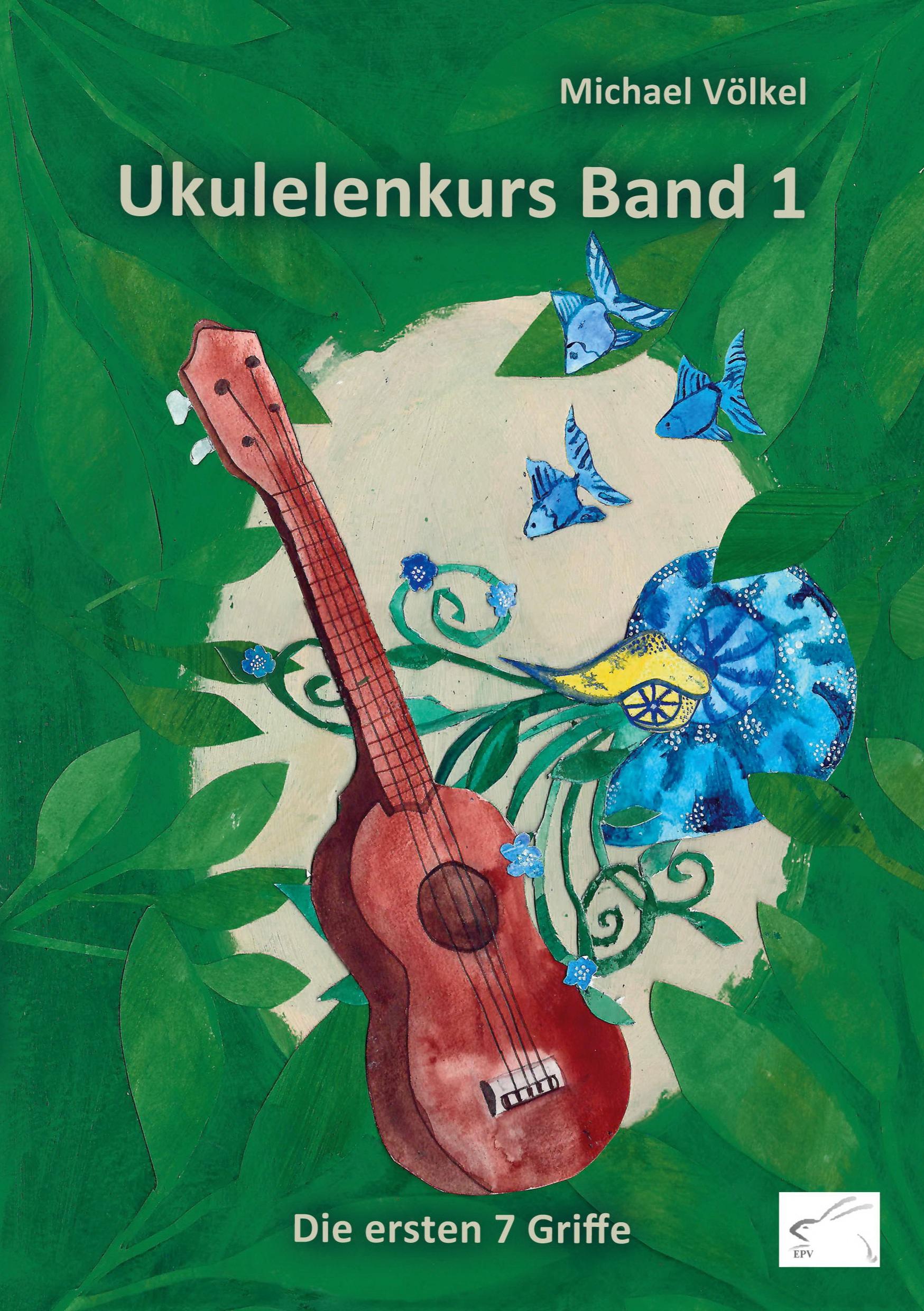 Cover: 9783961740994 | Ukulelenkurs Band 1 | Die ersten 7 Griffe | Michael Völkel | Buch