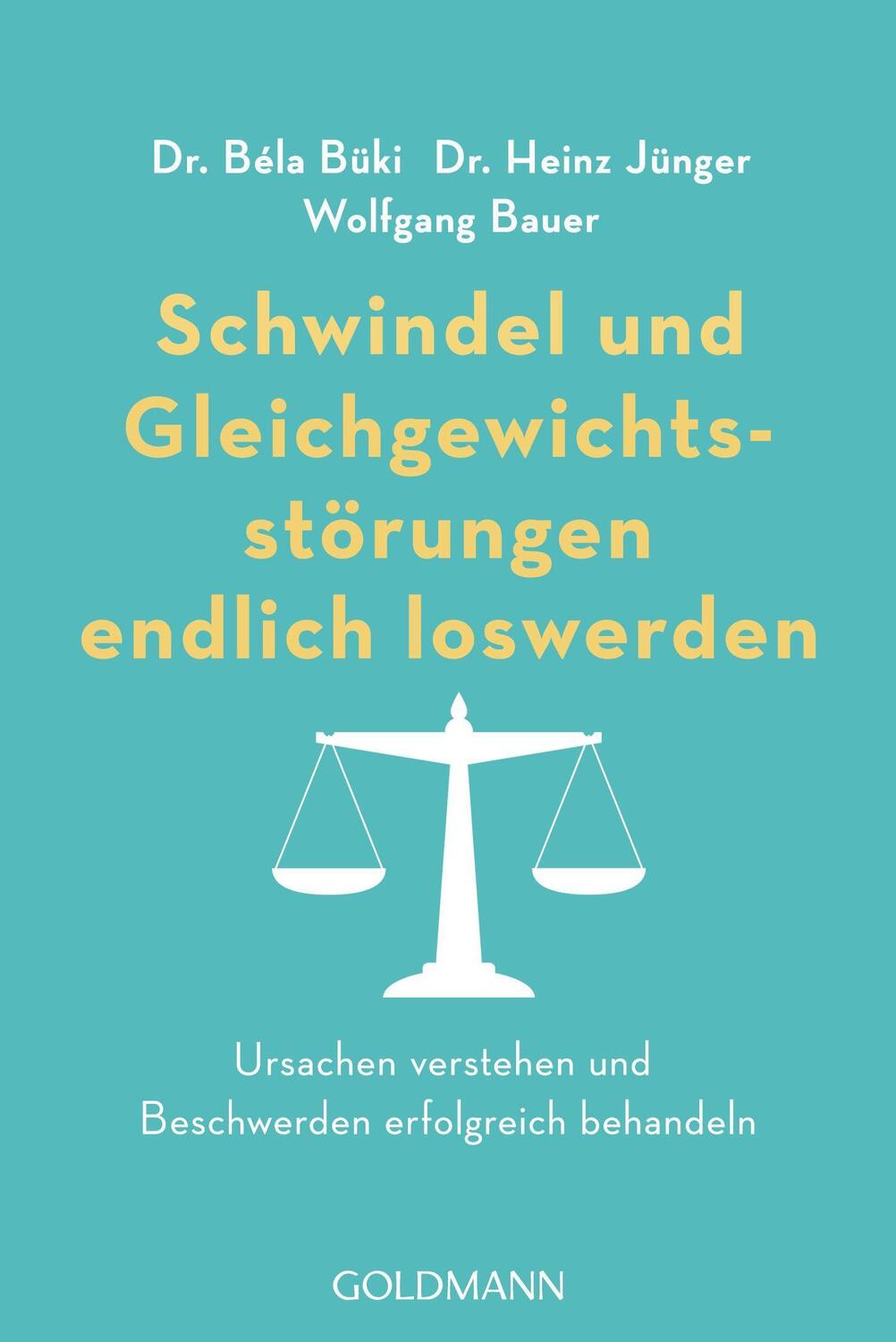 Cover: 9783442179060 | Schwindel und Gleichgewichtsstörungen endlich loswerden | Büki (u. a.)