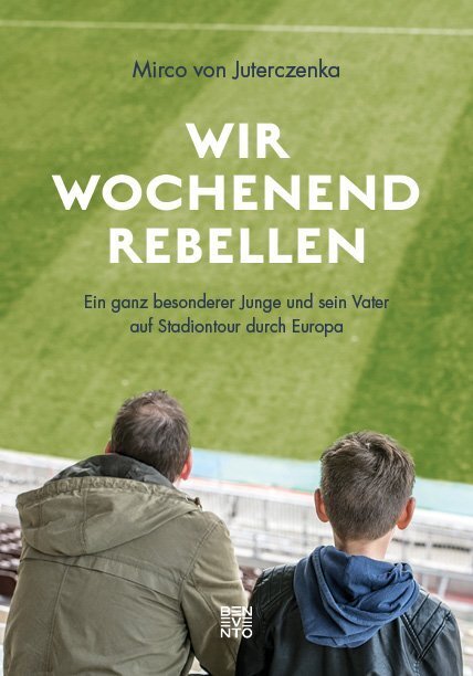 Cover: 9783710900174 | Wir Wochenendrebellen | Mirco von Juterczenka | Buch | 244 S. | 2017