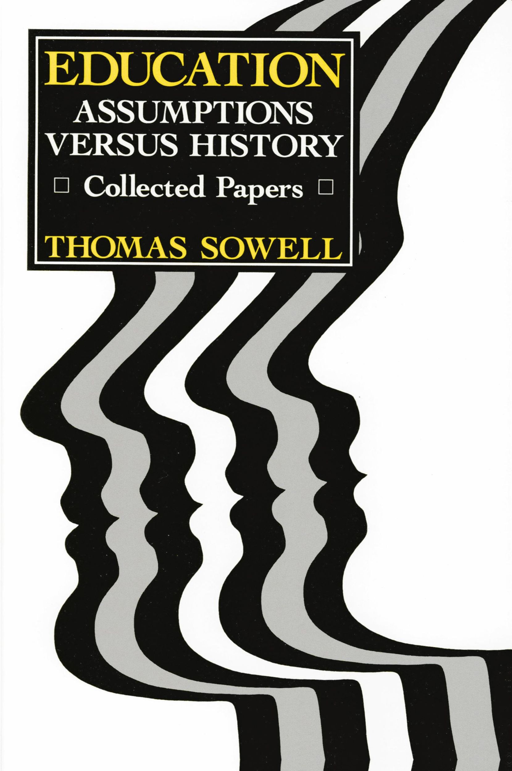 Cover: 9780817981129 | Education | Assumptions versus History: Collected Papers | Sowell