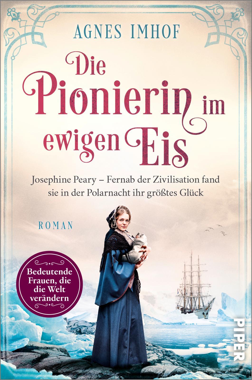 Cover: 9783492062701 | Die Pionierin im ewigen Eis | Agnes Imhof | Taschenbuch | 336 S.