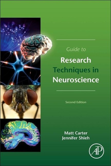 Cover: 9780128005118 | Guide to Research Techniques in Neuroscience | Shieh (u. a.) | Buch