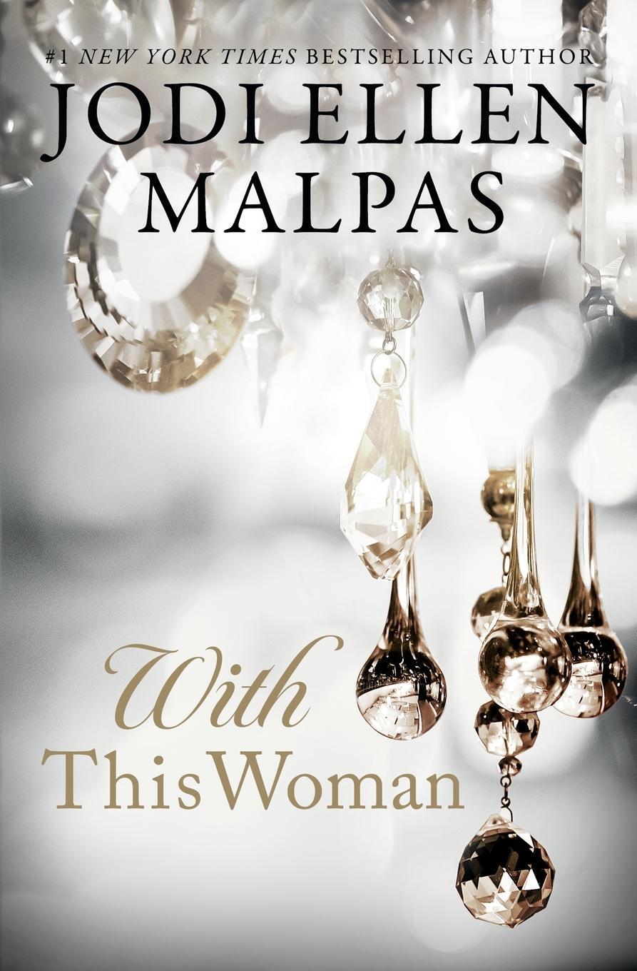 Cover: 9781957597508 | With This Woman | Jodi Ellen Malpas | Taschenbuch | Paperback | 2023