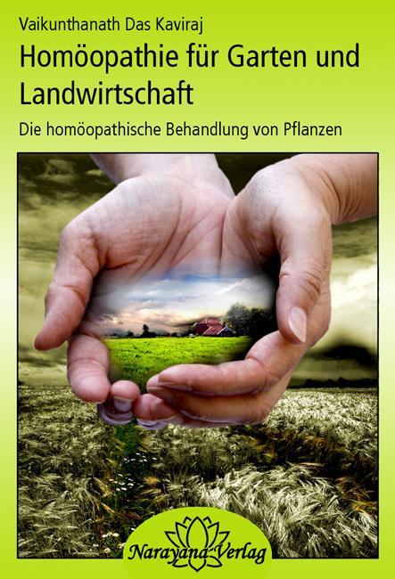 Cover: 9783939931621 | Homöopathie für Garten und Landwirtschaft | Vaikunthanath D Kaviraj