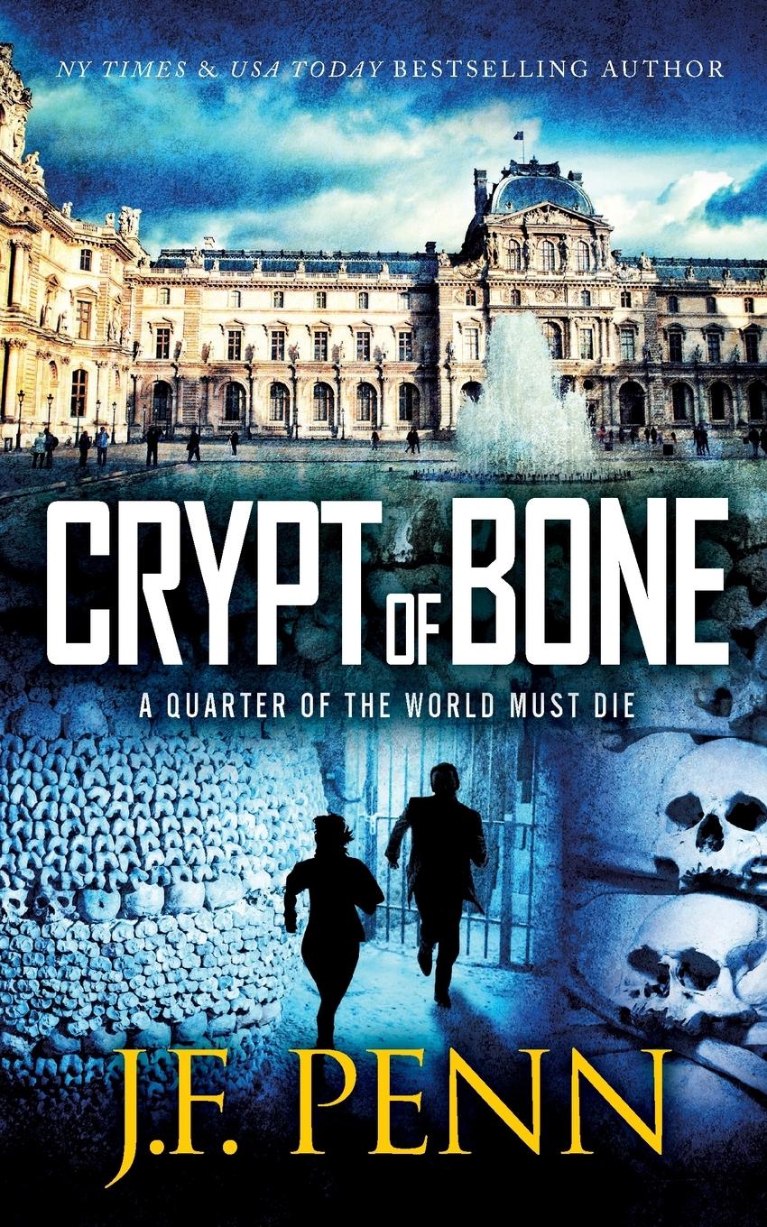 Cover: 9781913321475 | Crypt of Bone | J. F. Penn | Taschenbuch | Englisch | 2022