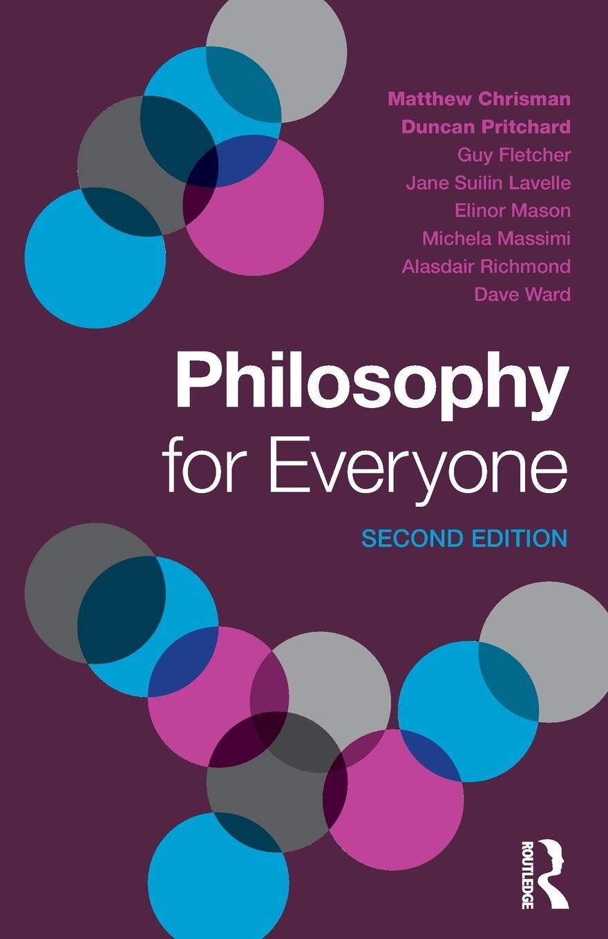 Cover: 9781138672949 | Philosophy for Everyone | Alasdair Richmond (u. a.) | Taschenbuch