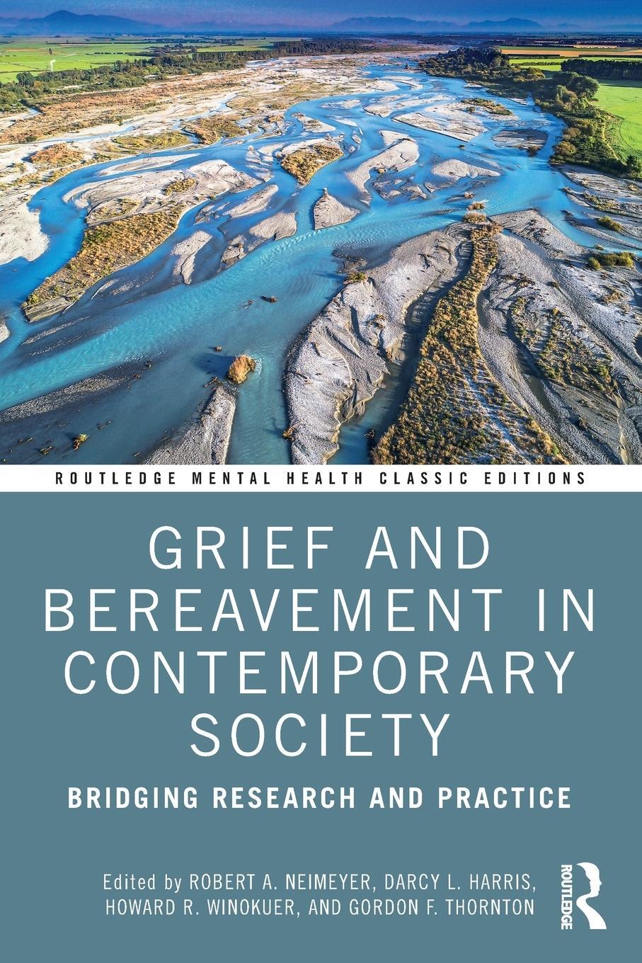 Cover: 9781032058917 | Grief and Bereavement in Contemporary Society | Neimeyer (u. a.)