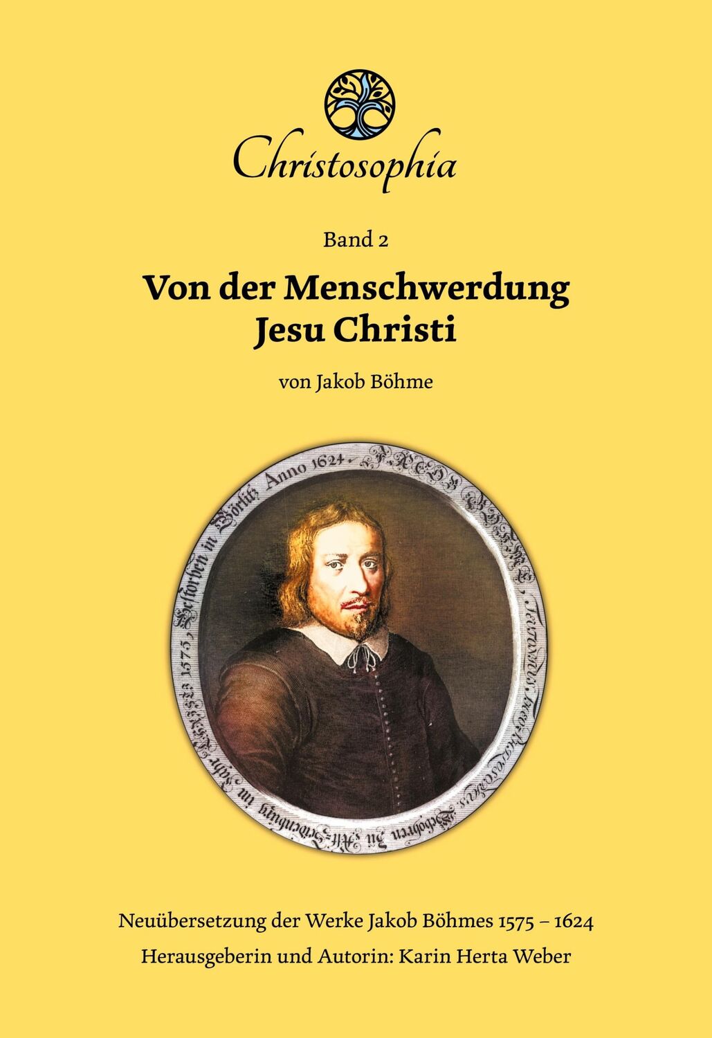 Cover: 9783757873837 | Von der Menschwerdung Jesu Christi | Band 2 | Jakob Böhme | Buch