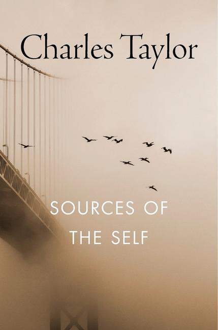 Cover: 9780674824263 | Sources of the Self | The Making of the Modern Identity | Taylor