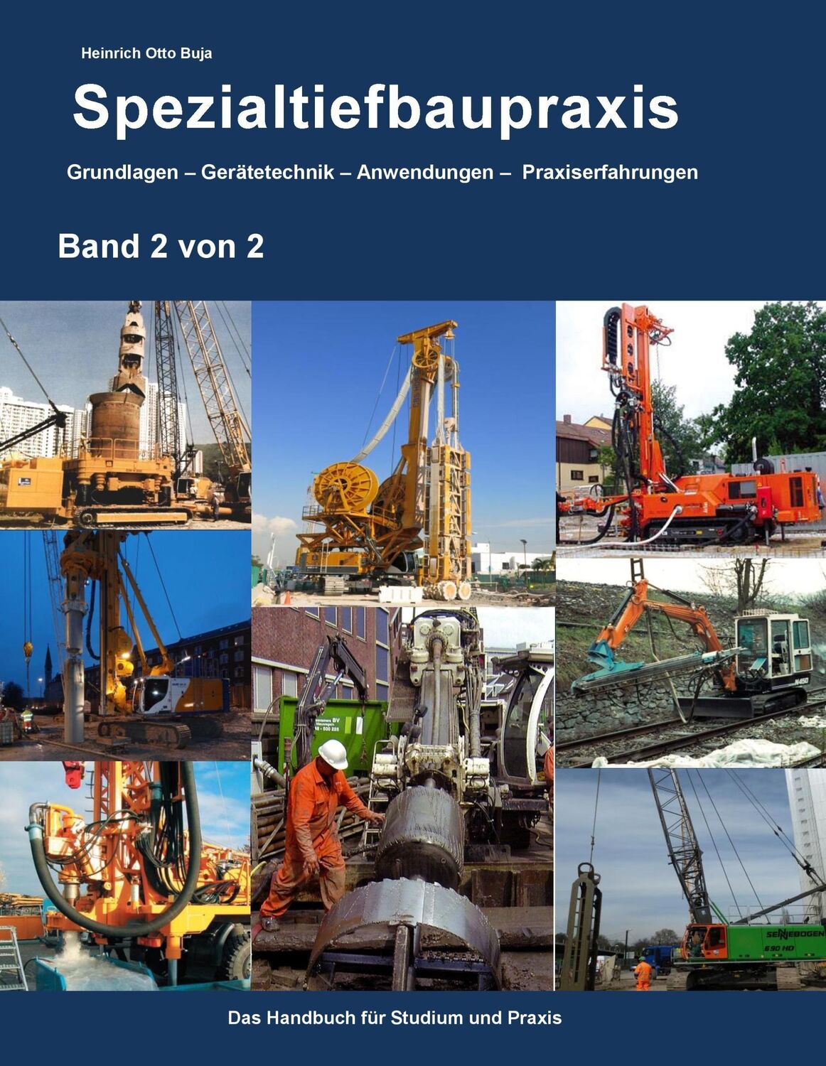 Cover: 9783735776693 | Spezialtiefbaupraxis Band 2 von 2 | Heinrich Otto Buja | Buch | 700 S.