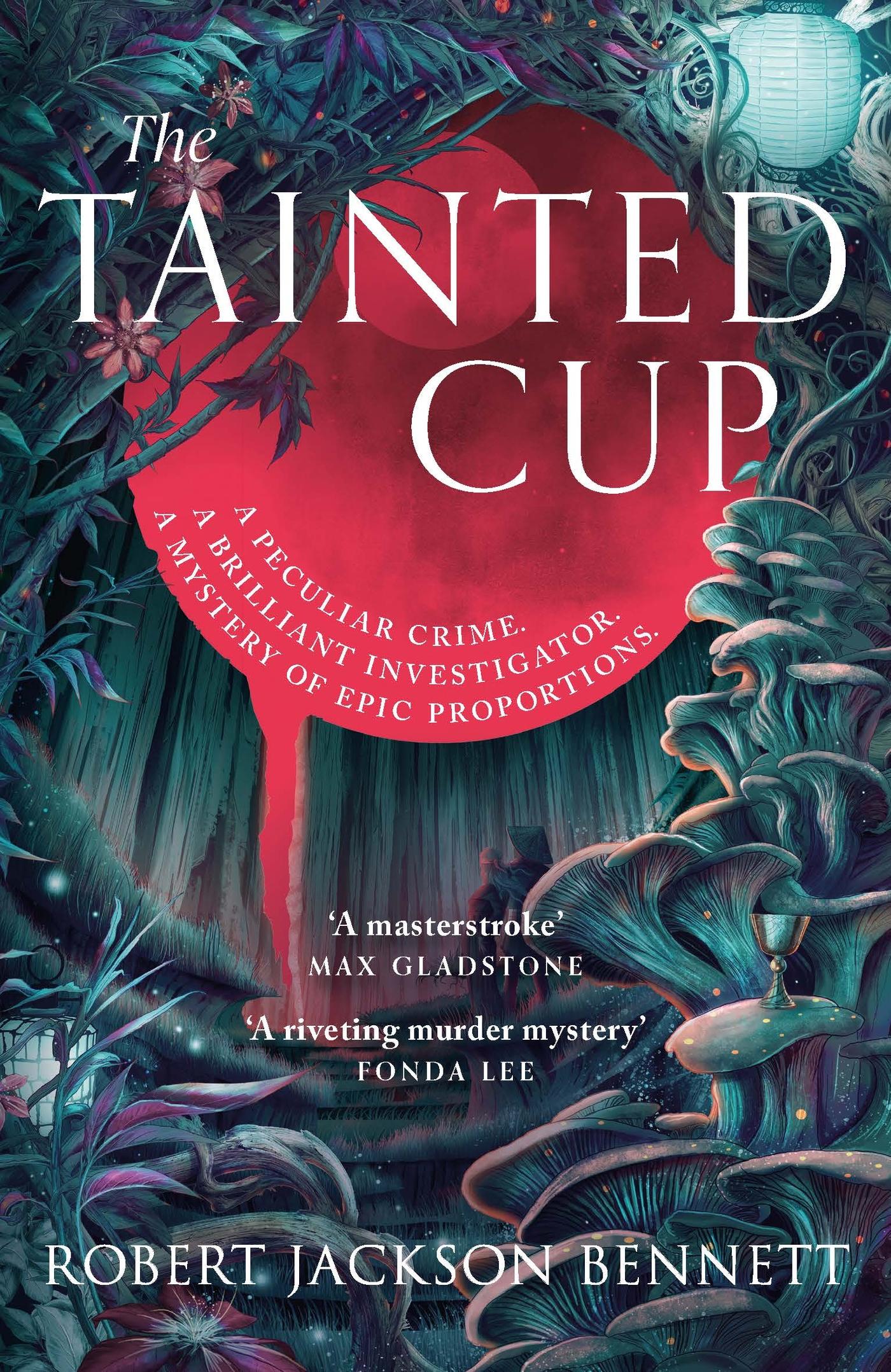 Cover: 9781399725392 | The Tainted Cup | Robert Jackson Bennett | Taschenbuch | Englisch